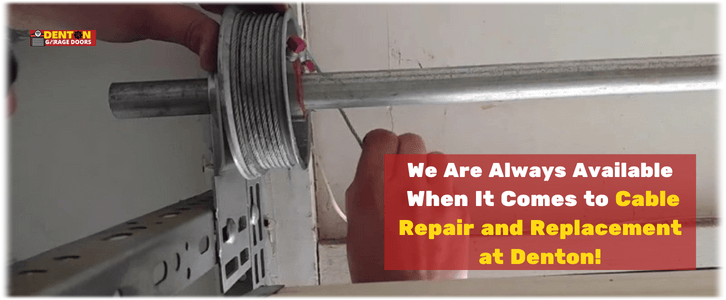 Garage Door Cable Replacement Denton TX (940) 283-7838