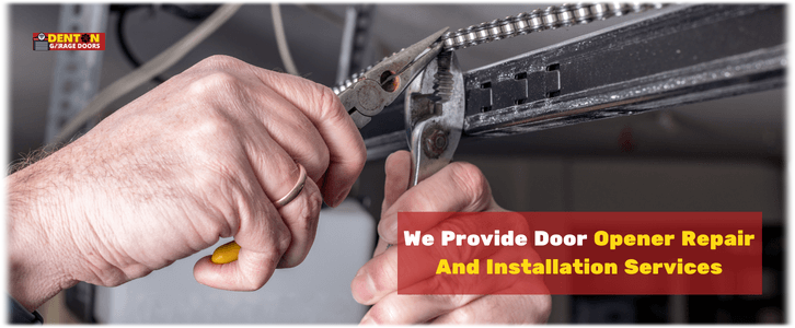 Garage Door Opener Repair Denton TX (940) 283-7838